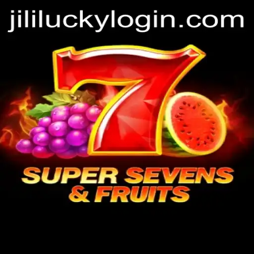 Exploring the Thrills of 7SuperSevensFruits with JiliLuck