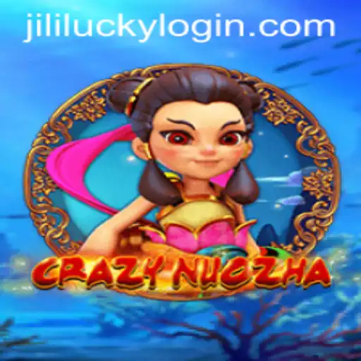 Unveiling the Thrills of CrazyNuoZha: The Dynamic World of JiliLuck
