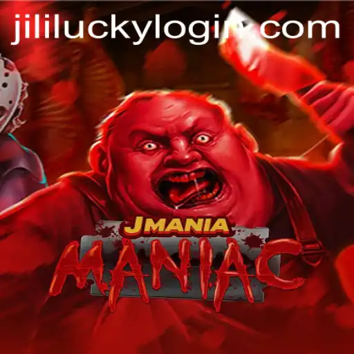 Discover the Thrills of JManiaManiac with JiliLuck