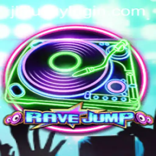 Exploring the Thrilling World of RaveJump and the Influence of JiliLuck