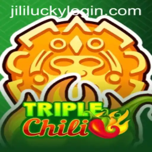 Exploring TripleChili: A Thrilling Journey with JiliLuck